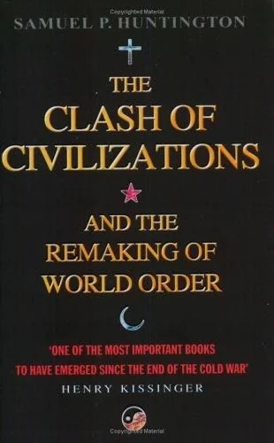Cover of The Clash of Civilizations and the Remaking of World Order