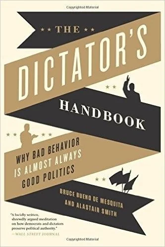 Cover of The Dictator’s Handbook