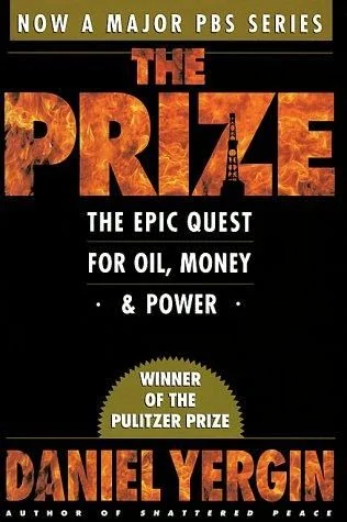 Cover of The Prize: The Epic Quest for Oil, Money, and Power